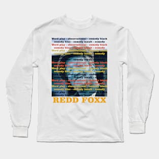 Redd Foxx Long Sleeve T-Shirt